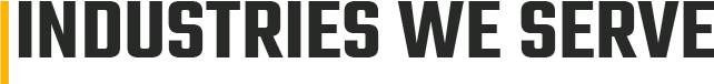 Industries We Serve